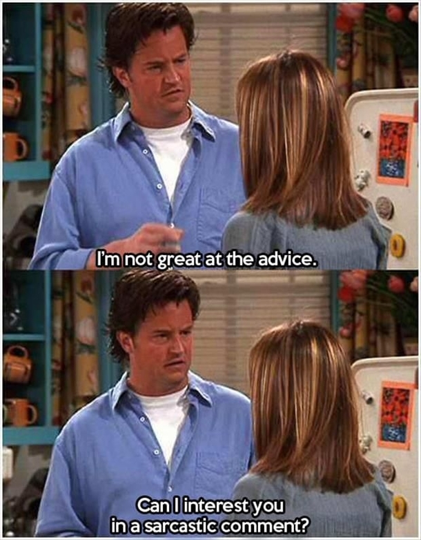 Im not great at advice