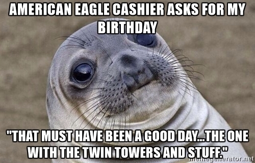 Im used to weird comments about my date of birth This one left me speechless