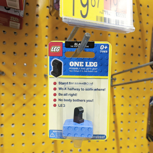 In case you dont have a leg to stand on
