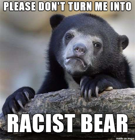 In light of all the recent confession bear post