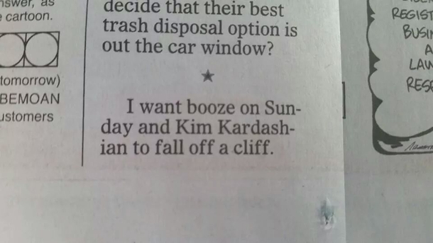 In the Let It Out section of my local paper