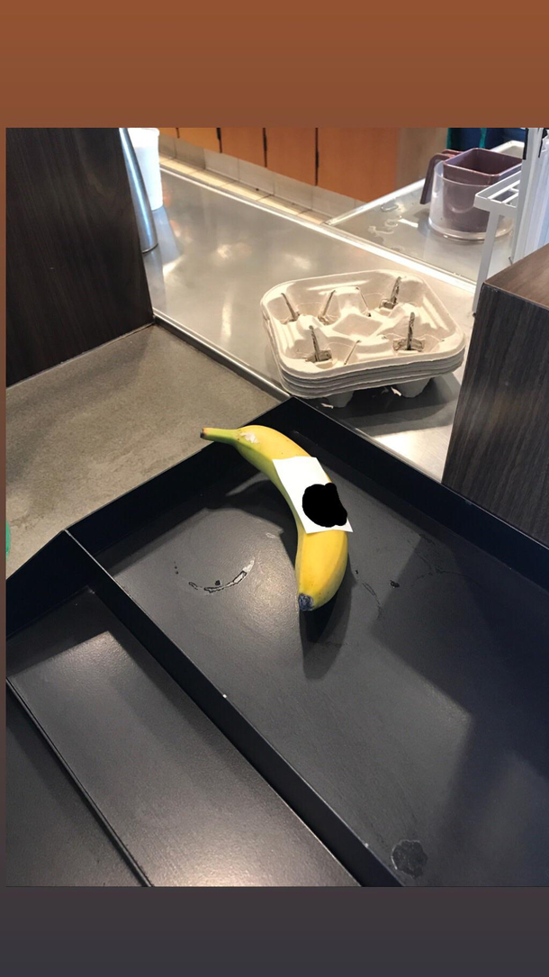In the Uber eats pick up tray at Starbucks there was a single banana I found it funny that someone ordered  banana to be delivered to their house
