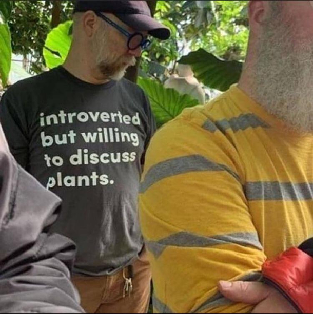 Introverted plant enthusiast