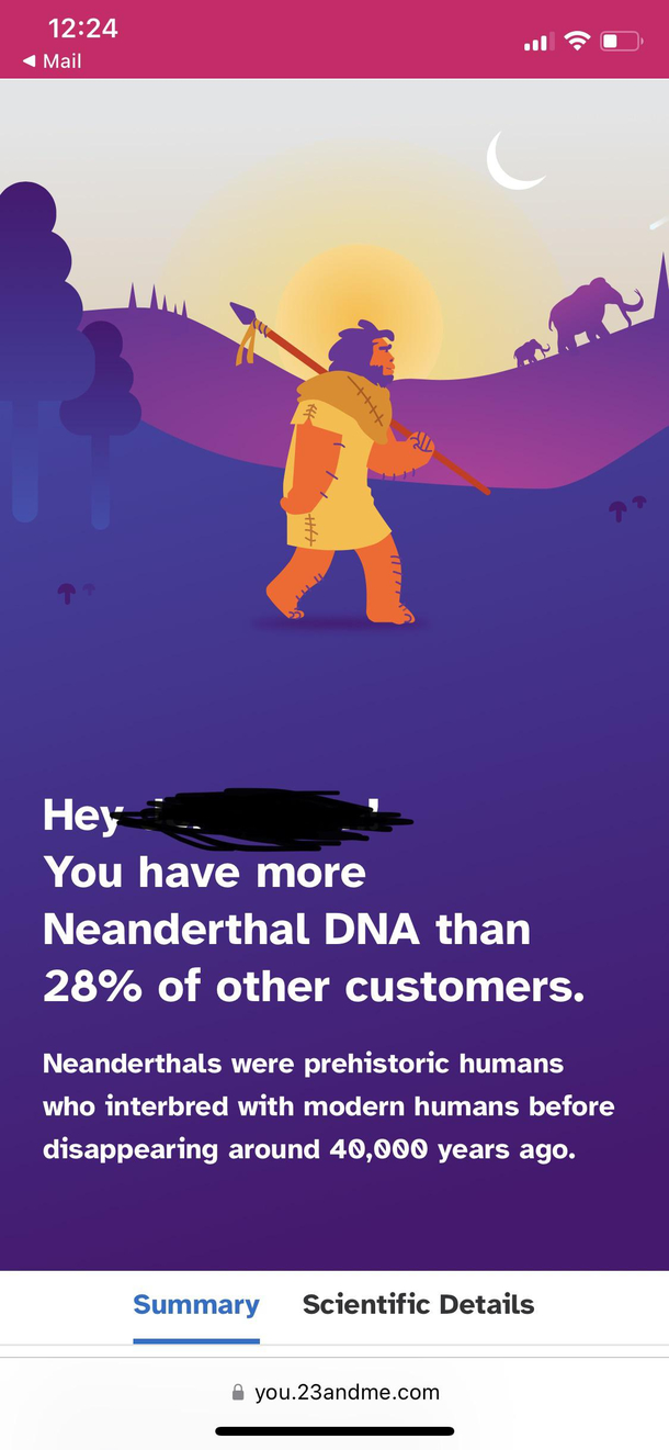 Is andme subtly insulting me or what 