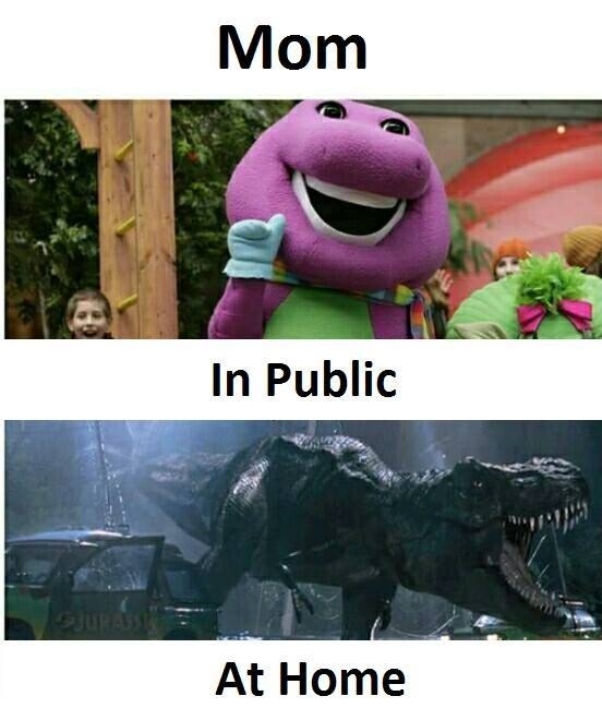 Is there anyone else whose mother is exactly like this