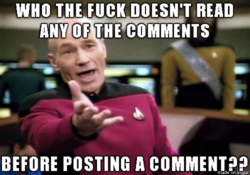 It blows my mind when there are  of the same exact comments in one thread