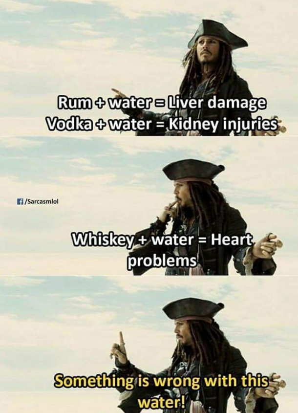 It has to be water
