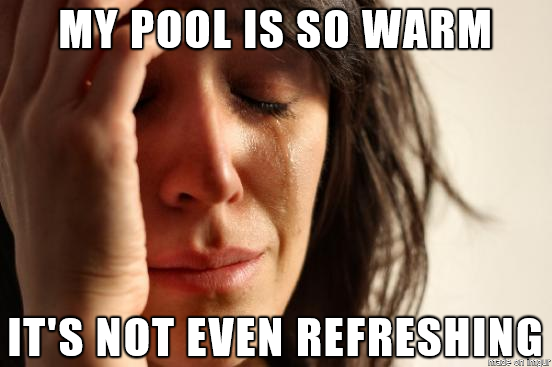 It was the same temperature as the outside air