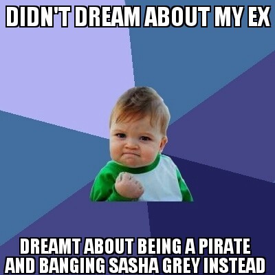 Its been a while since I had a good dream