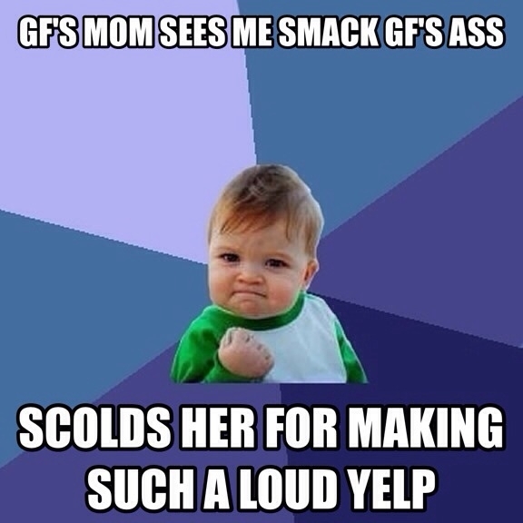 Its great when the girlfriends parents love you