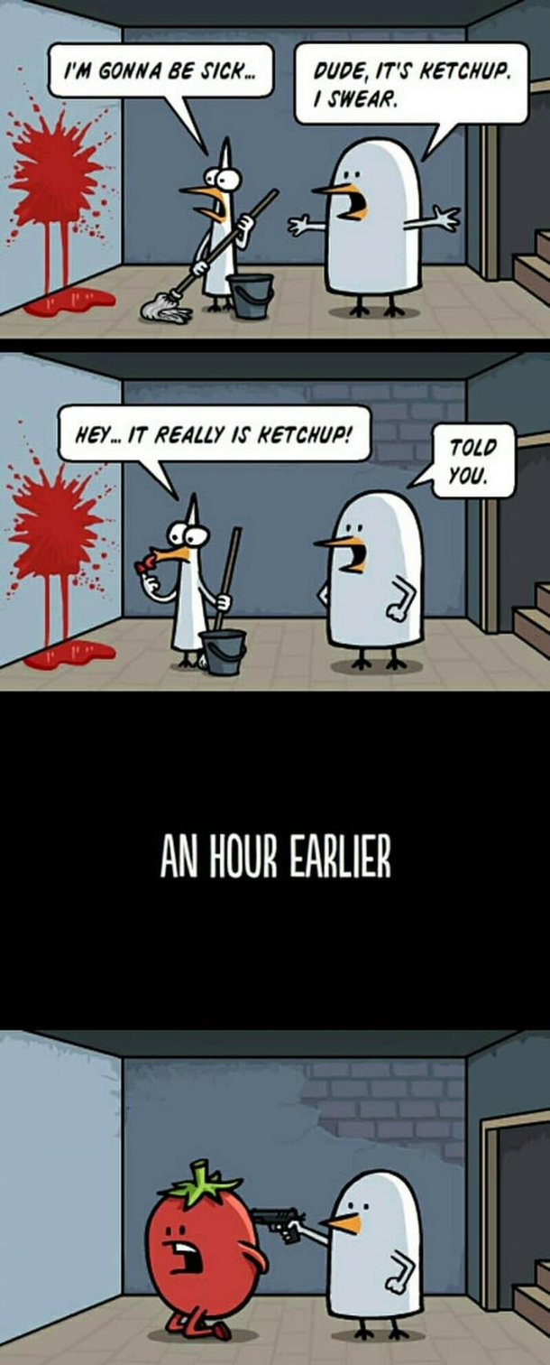ITS KETCHUP