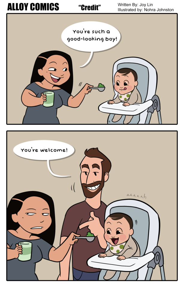 Its like Daddy is always hiding behind a wall just to jump out whenever I pay my son a compliment