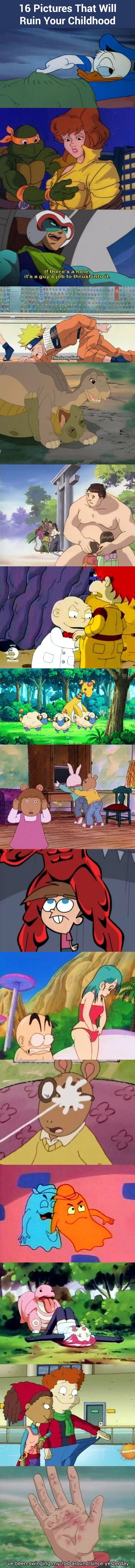 Its like someone opened up fire with a machine gun to my childhood