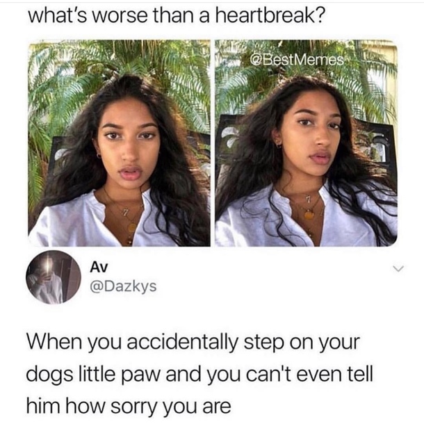 its literally worse than a heartbreak