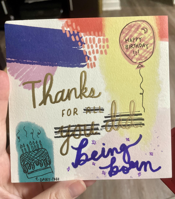 Its my coworkers bday - I genuinely thought I had a bday card for our office to sign but it turned out to be a Mothers Day card Sorry Gary