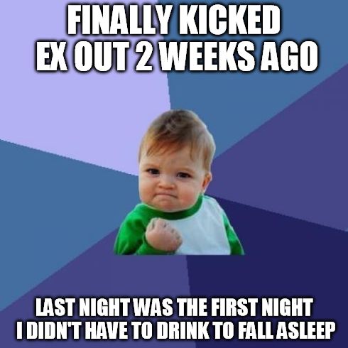 its the small victories sometimes - Meme Guy