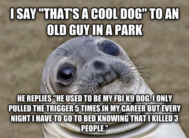 Ive gotta stop talking to strangers