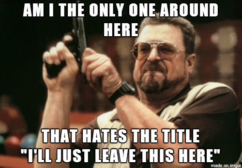 Ive seen at least three today