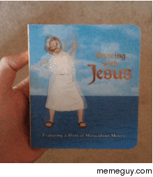 Jesus has some sweet moves