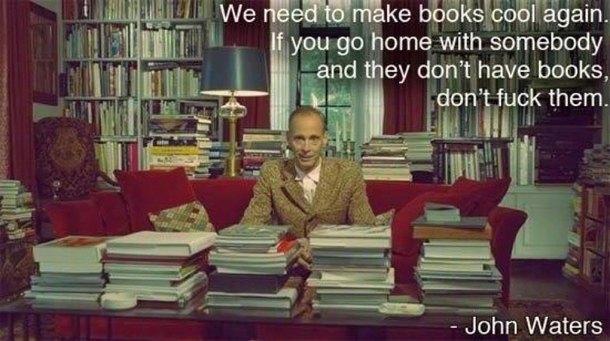 John Waters on books