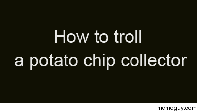 Johnny Carson trolls a potato chip collector