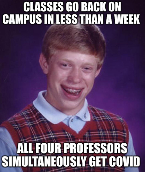 Just my luck
