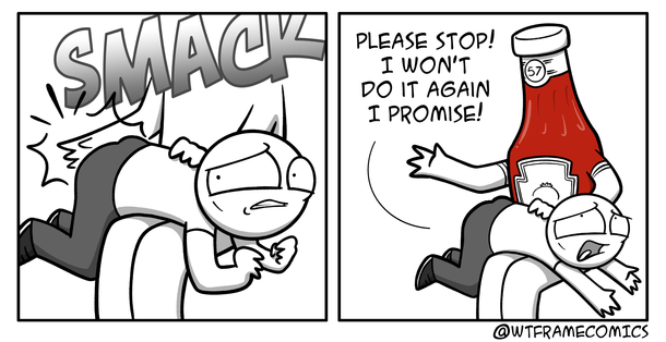 Just needs a good spanking 