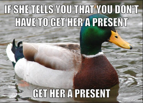 Just some holiday advice for the young men of reddit from a man whos been there