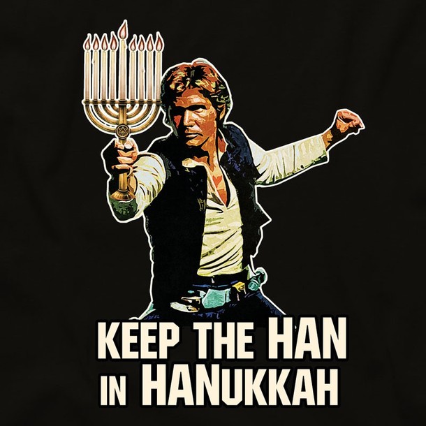 Keep the Han in Hanukkah
