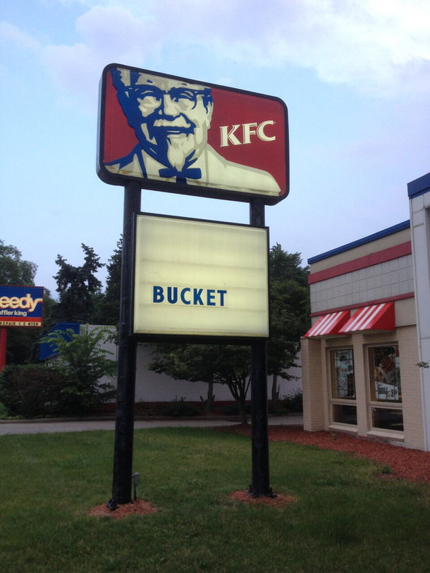 KFC doesnt even have to try any more theyre just like come get your bucket you fat piece of shit