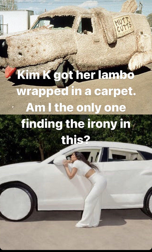 Kim Ks New Ride is Dumber