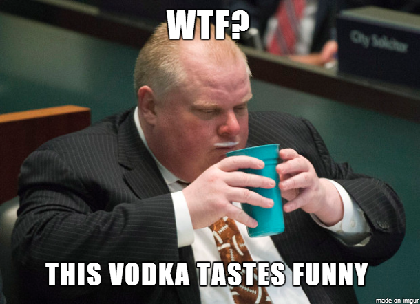 Ladies and gentlemen Toronto Mayor Rob Ford This picture made my day 