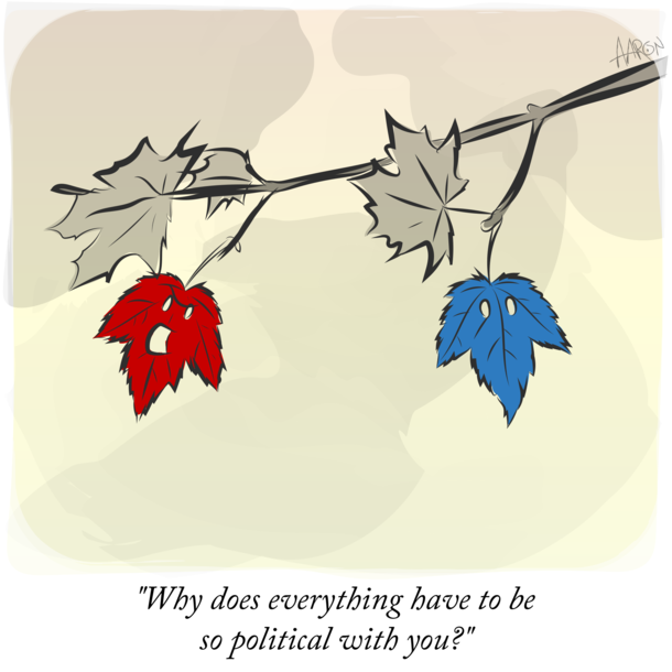 Leaf me out of it