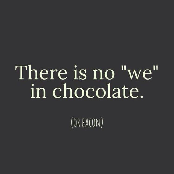 leave my chocolate alone damnit