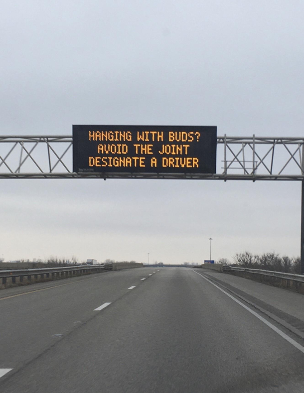 Legal marijuana puns courtesy of the Illinois Dept of Transportation