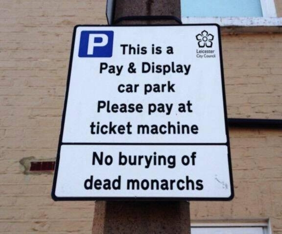 Leicester has installed a new sign in the car park where the remains of Richard III were found