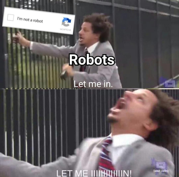 LET ME IIIIIIIN
