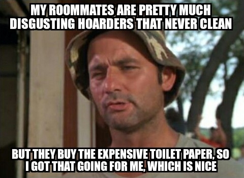 Life with my Roommates