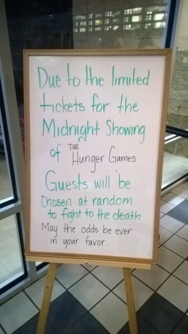 Local movie theatre has this sign