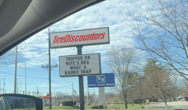 Local tire shop with the jokes