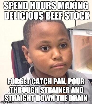 Lost about half the batch to my own stupidity Im starting to question why I should be allowed in the kitchen