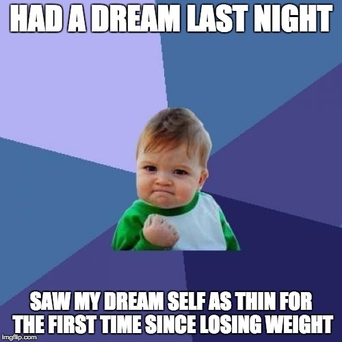 Lost  pounds  and have kept it off for  months so far Last night was a huge mental accomplishment for me