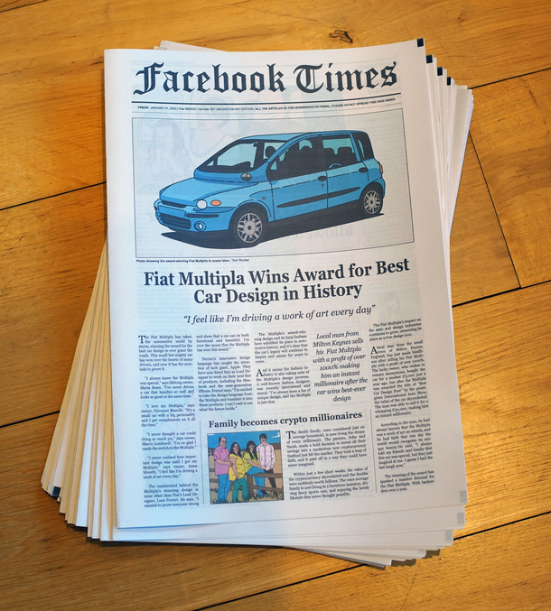 Made a newspaper with only fake news and called it the Facebook Times