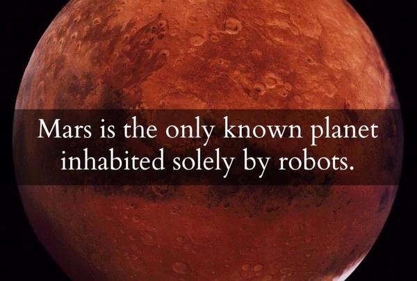 Mars is the only planet