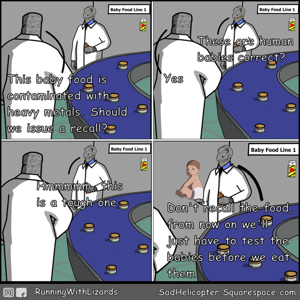 Meanwhile at the evil baby food corporation