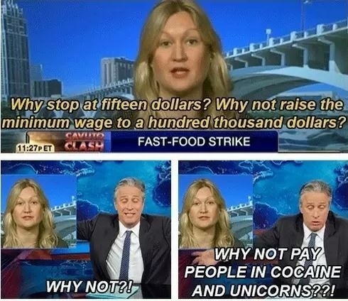 Minimum Wage - Why Stop At Fifteen Dollars