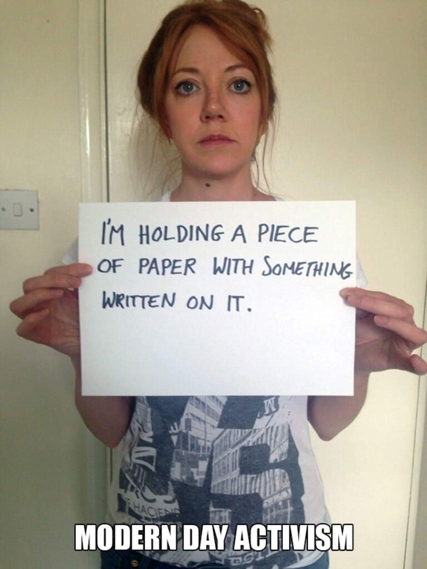 Modern day activism