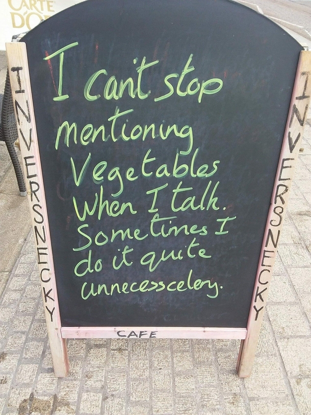 More daily puns from the Inversnecky Cafe in Aberdeen Scotland