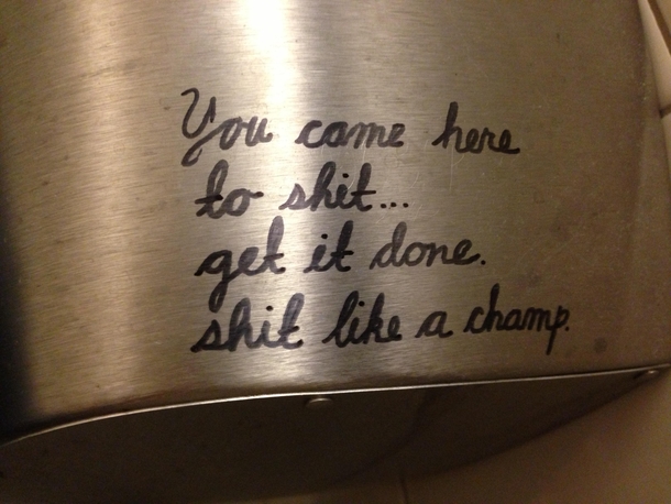 Motivational bathroom graffiti