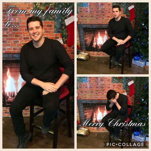 Moved by myself to a new place last January Decided this would be an appropriate Christmas greeting to send home
